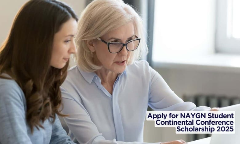 Apply for NAYGN Student Continental Conference Scholarship 2025