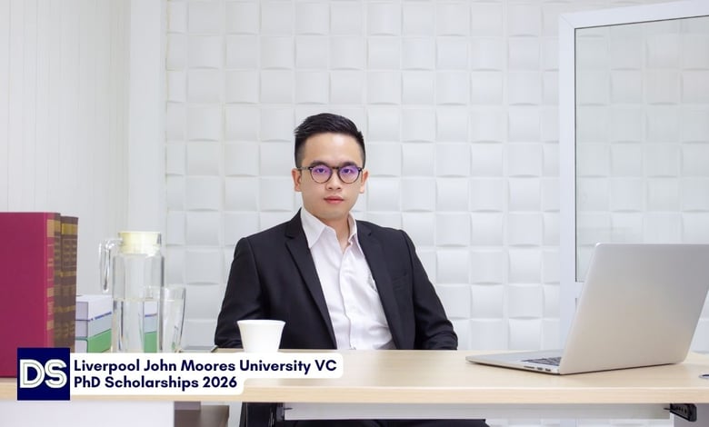 Liverpool John Moores University VC PhD Scholarships 2026 for International Students