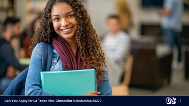Can You Apply for La Trobe Vice-Chancellor Scholarship 2027