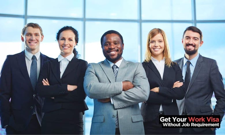Get Work Visa Without Job Requirement in 9 Countries