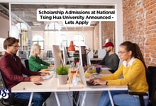2027 Spring Scholarship Admissions at National Tsing Hua University Announced - Lets Apply