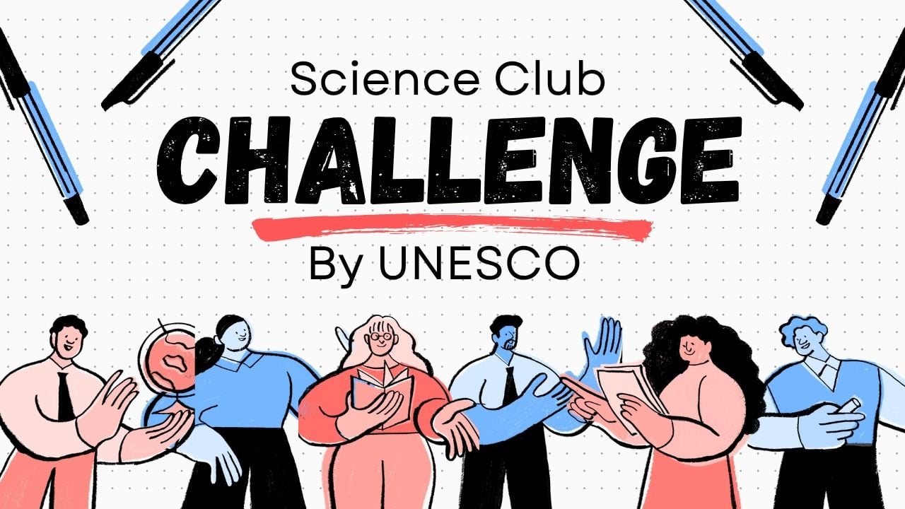 UNESCO Science Club Challenge 2026 Registration Open for Asia-Pacific STEM Innovators