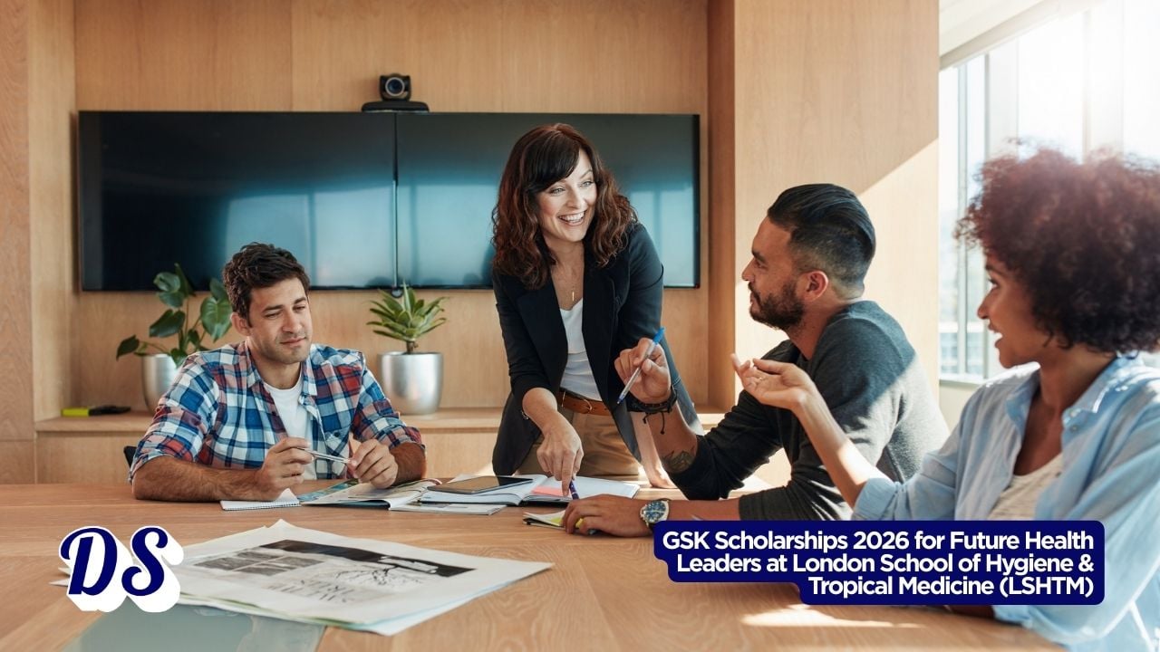 GSK Scholarships 2026 for Future Health Leaders at London School of Hygiene & Tropical Medicine (LSHTM)
