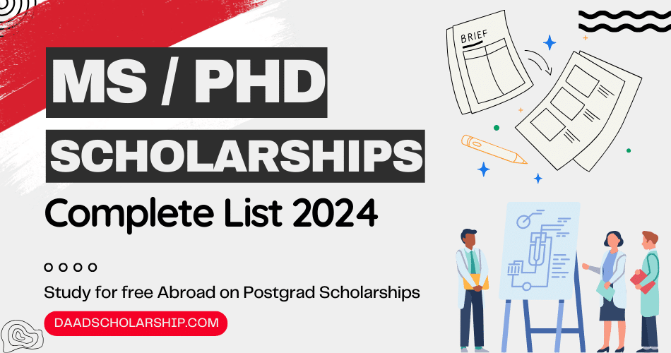 List of MSPhD Scholarships in 2024 for International Students