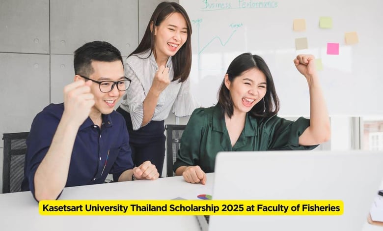 Kasetsart University Thailand Scholarship 2025 at Faculty of Fisheries