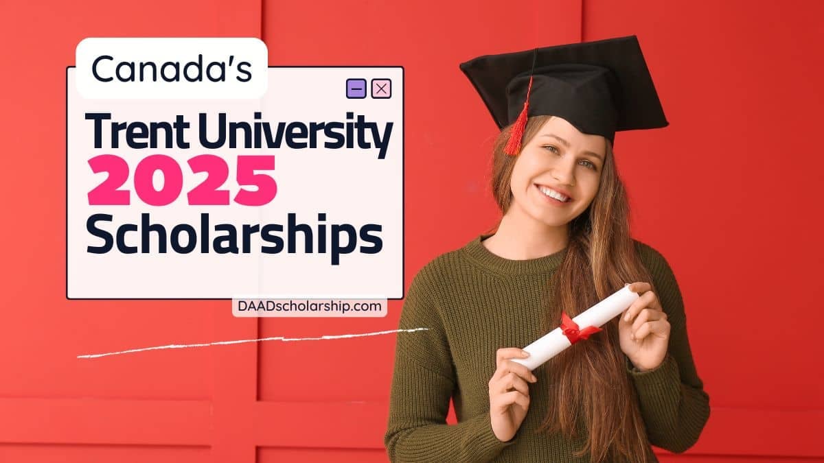 Trent University Scholarships 2025 in Canada (Open)