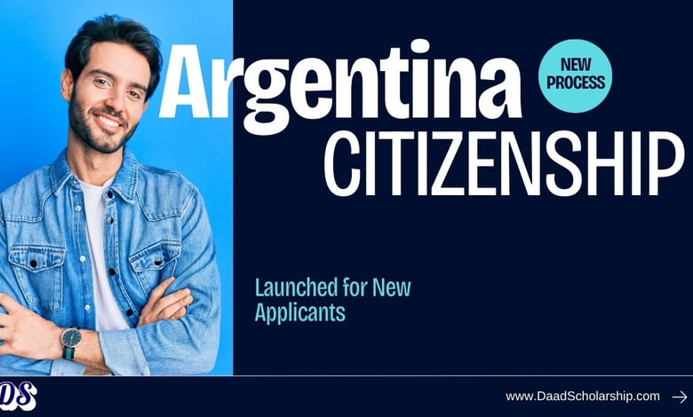 Argentina Citizenship New Application Process Launched for 2026