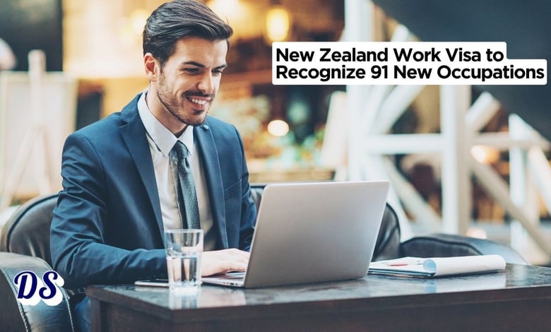 New Zealand AEWV Work Visa to Recognize 91 New Occupations