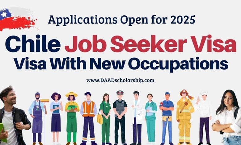Chile Job Seeker Visa 2025 Cycle Open Applications With New Professions