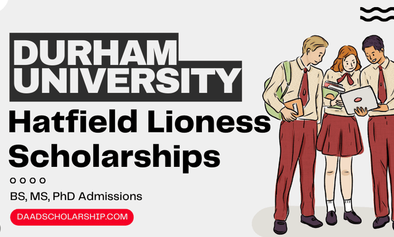 Hatfield Lioness Scholarship at Durham University in 2024