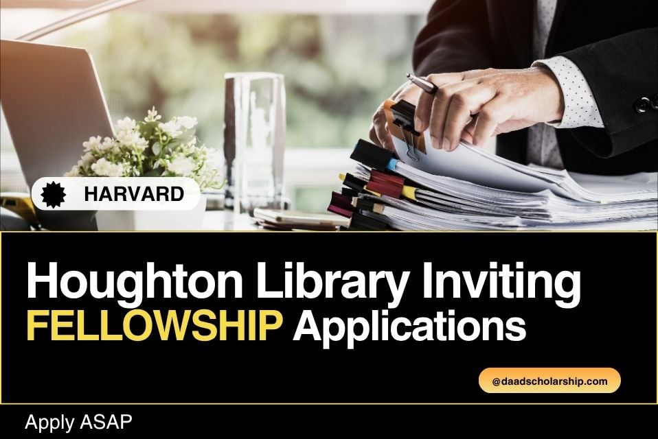 Houghton Library Fellowship at Harvard University Inviting New Applications for 2026 Session