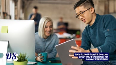 Technische Universität Dresden (TUD) PhD Scholarships for Summer 2026 Intake