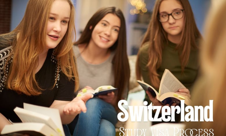 Switzerland Study Visa 2026 Process Complete Guide for International Students