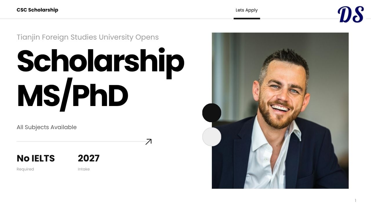 Tianjin Foreign Studies University CSC Scholarships 2027–2028 All Subjects Available