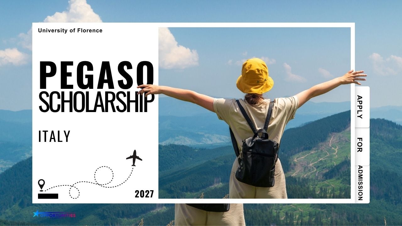 PEGASO PhD Scholarships 2026 With €16,243 at University of Florence Open
