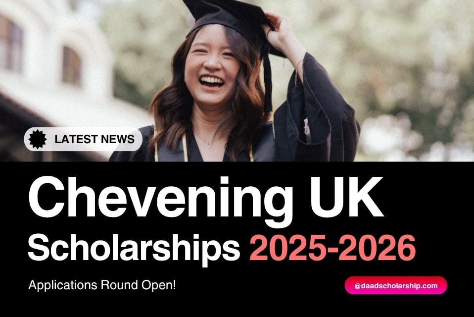 Chevening Scholarships 2025-2026 Applications Window Open
