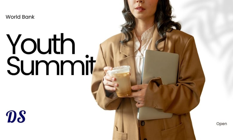 World Bank Youth Summit 2026 Announced for Young Innovators to Redesign the Future of Work