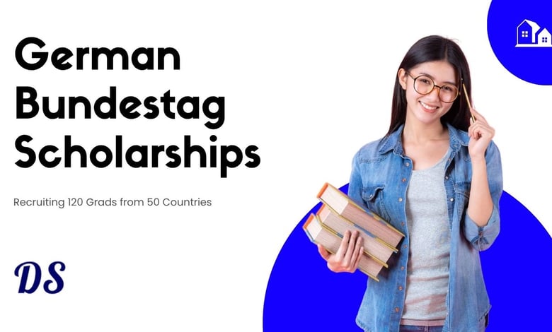 German Bundestag's Scholarship Recruiting 120 Graduates From 50 Countries
