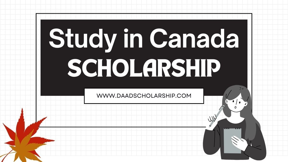 Study in Canada Scholarships 2025 (SICS) Online Applications