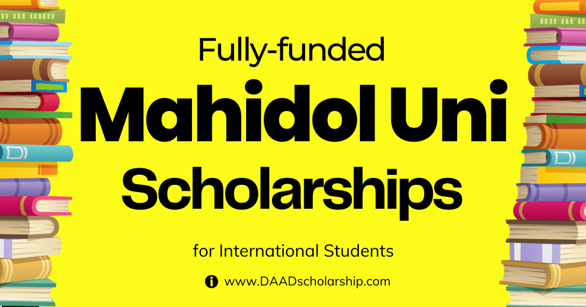 Mahidol University Scholarships 2024 for International Students