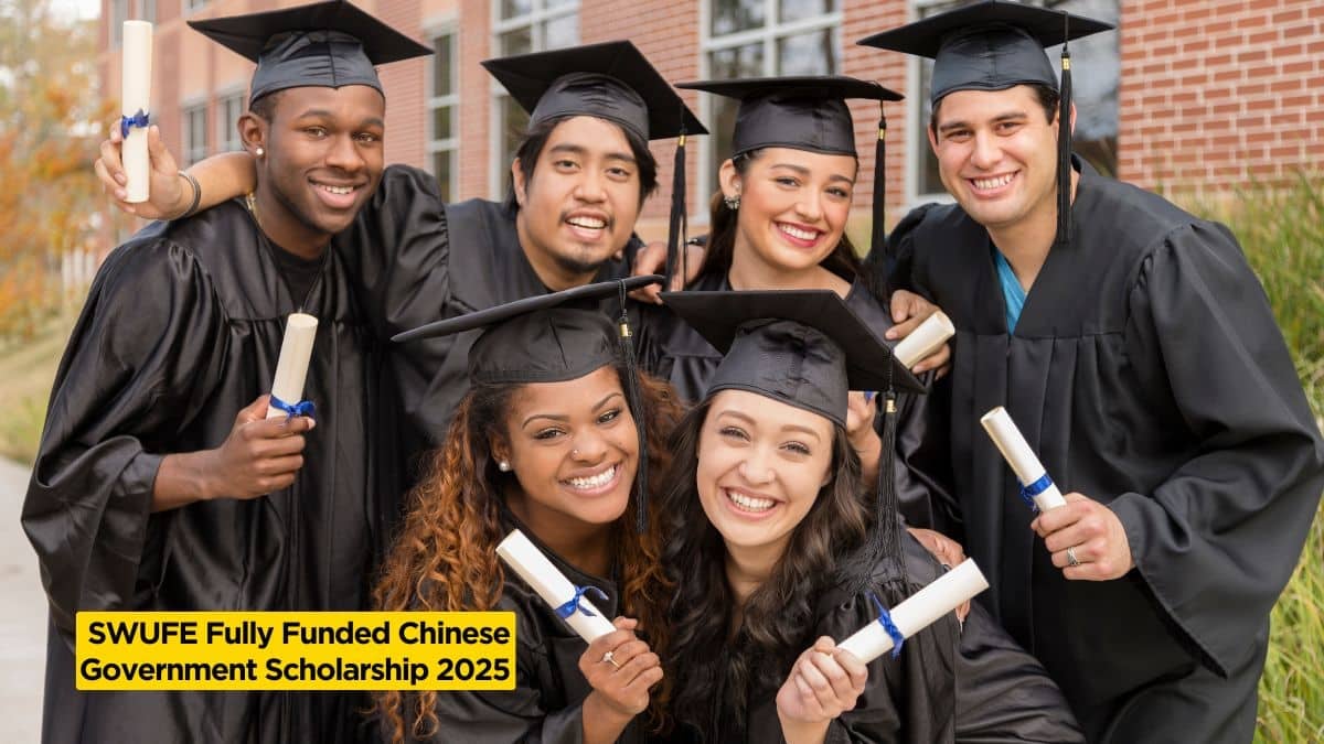 SWUFE Fully Funded Chinese Government Scholarship 2025