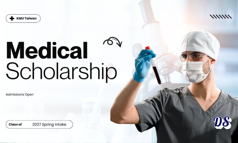 Kaohsiung Medical University Spring 2027 Scholarship Admissions Open in Taiwan