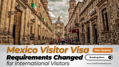 Mexico Visitor Visa Application Requirements Changed for New Applicants
