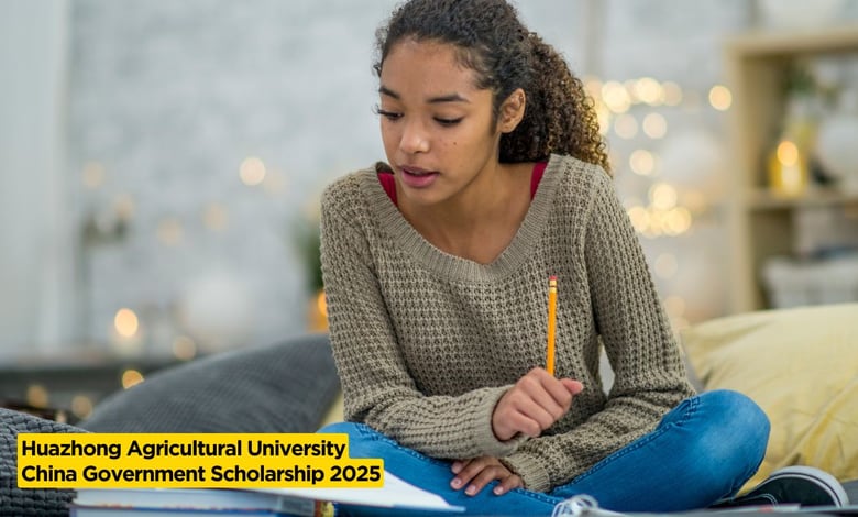Huazhong Agricultural University China Government Scholarship 2025