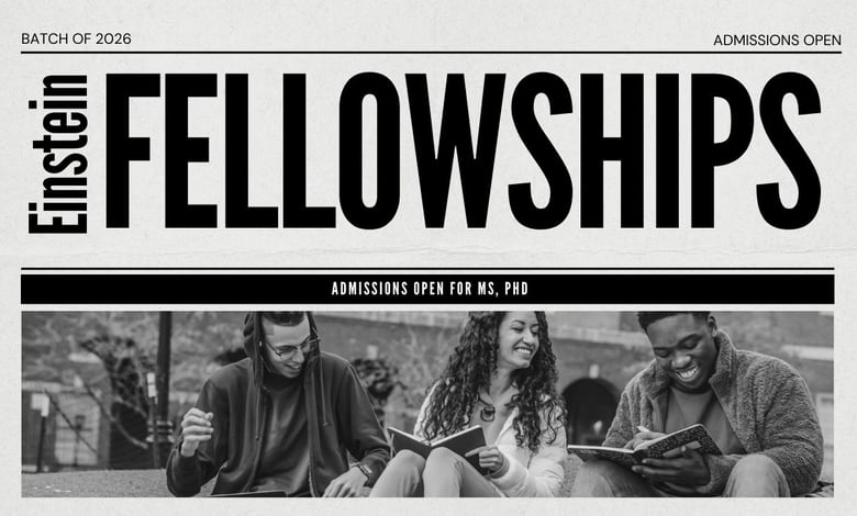 Einstein Fellowship 2026 in Germany Opens for Young Thinkers