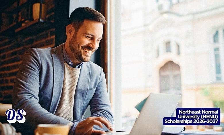 Northeast Normal University (NENU) China Government CSC Scholarships 2026-2027 Open