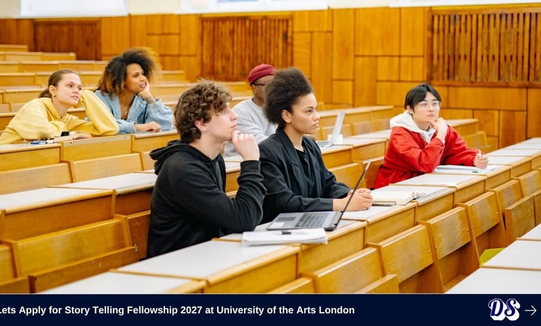 Lets Apply for Story Telling Fellowship 2027 at University of the Arts London