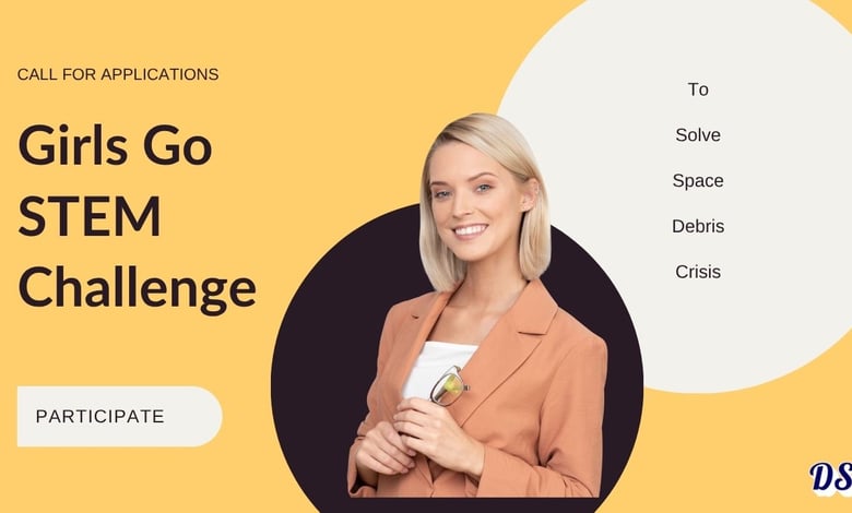 Girls Go STEM Student Challenge 2026 to Solve the Space Debris Crisis