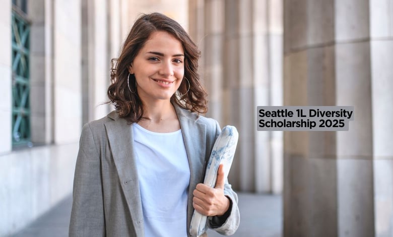 Seattle 1L Diversity Scholarship 2025 – $15,000 + Paid Summer Associate Position