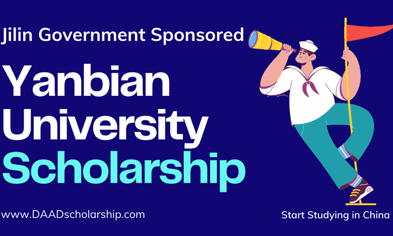 Yanbian University Scholarship 2024 by Jilin Provincial Government