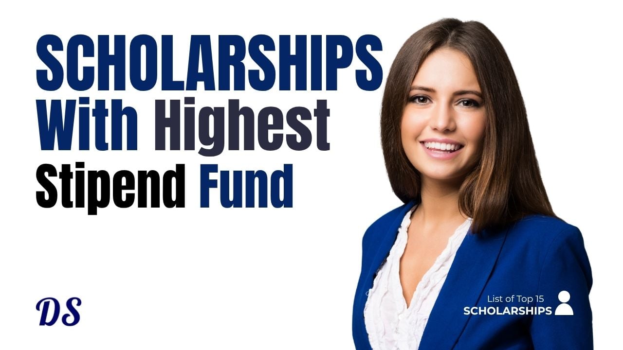 15 Highest Stipend Paying PhD Scholarships 2027 for International Students