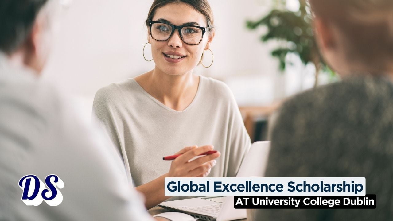 Global Excellence Postgraduate Scholarships 2026 at University College Dublin