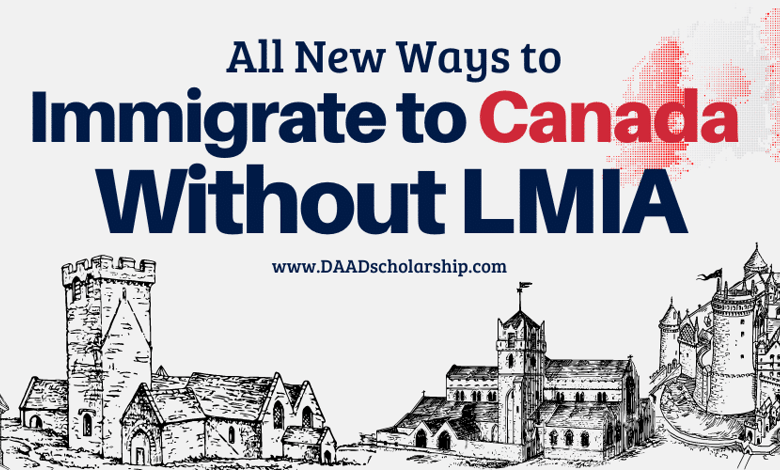 How to Move to Canada Without LMIA Requirement in 2024