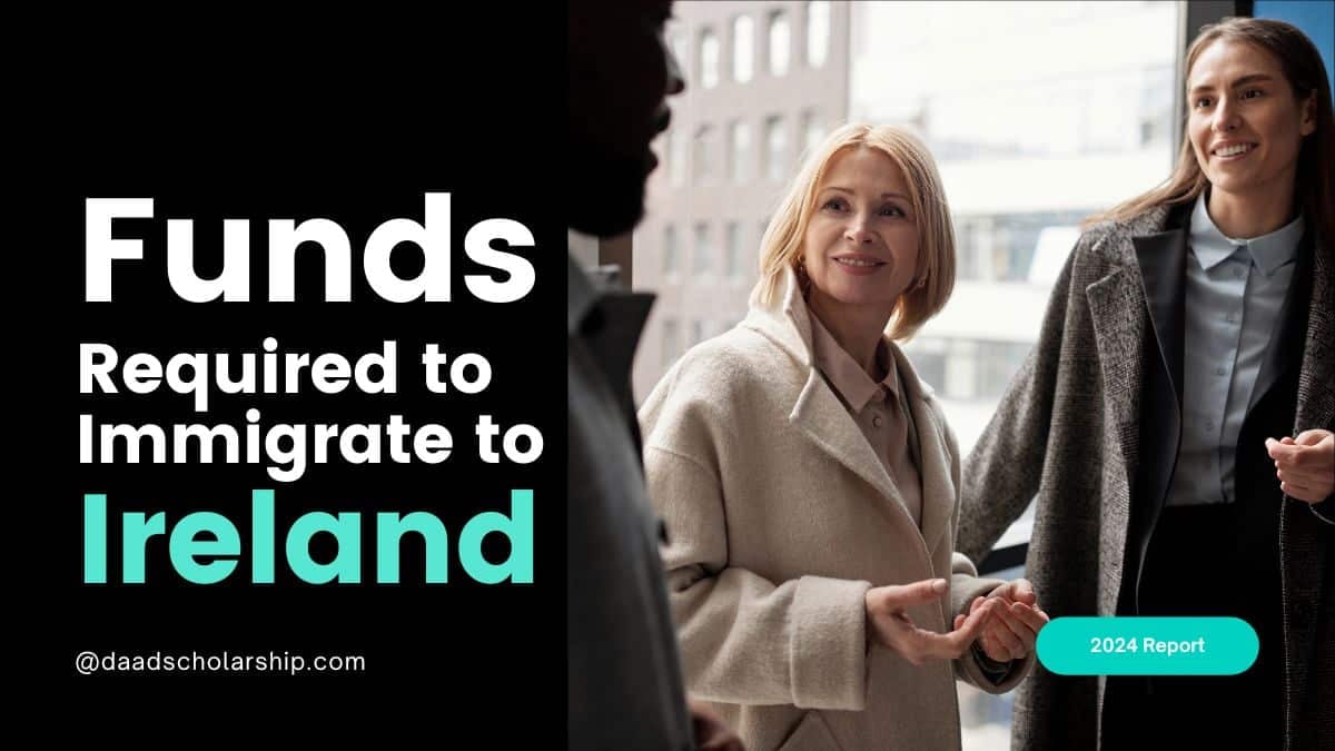 Funds Required for Ireland Immigration Process on Work VISA Job in 2024
