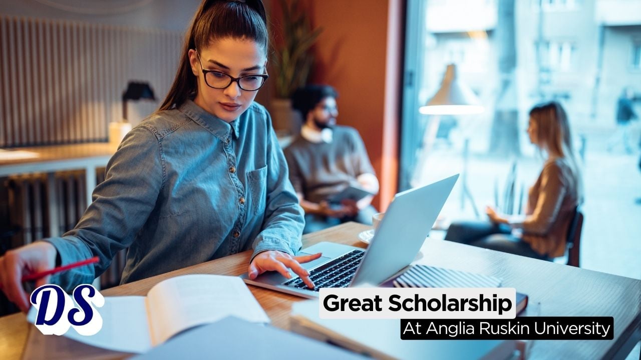 GREAT Scholarships 2026 at Anglia Ruskin University