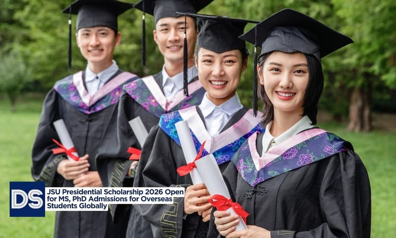 JSU Presidential Scholarship 2026 Open for MS, PhD Admissions for Overseas Students Globally