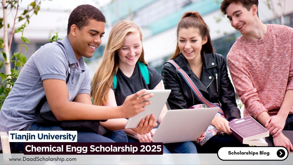 Tianjin University Scholarship 2025 for Chemical Engineering and Technology