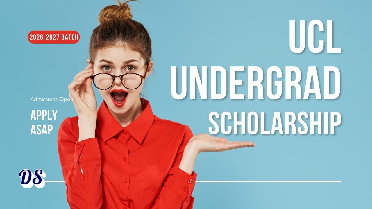 UCL Global Undergraduate Scholarship 2026-2027 Intake