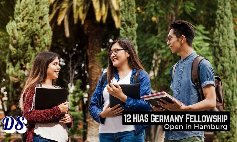 12 HIAS Germany Fellowships 202728 Now Open in Hamburg for Global Scholars