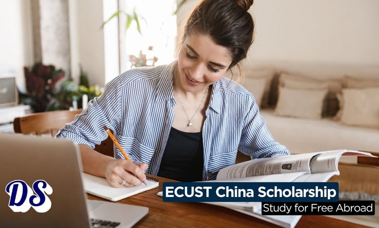 ECUST Chinese Government Scholarship Type B 2026 to Study in China With Full Funding and Monthly Stipend