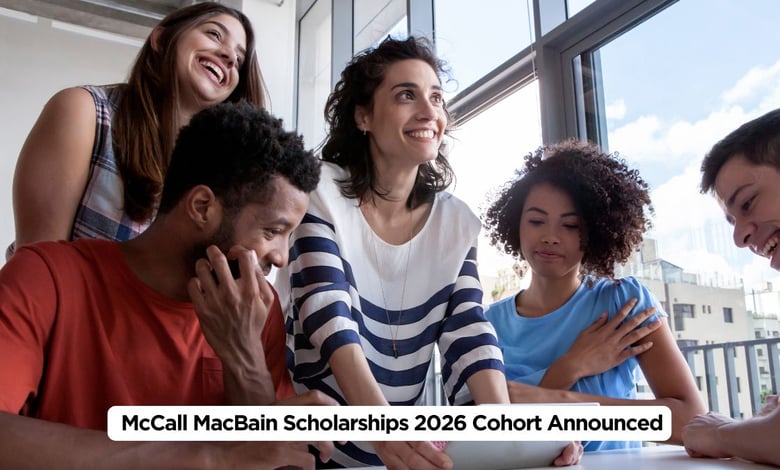 McCall MacBain Scholarships 2026 Cohort Announced