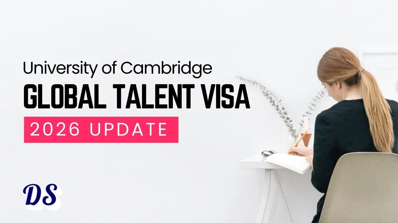 University of Cambridge Global Talent Visa 2026 Update To Open “No-Sponsor” Fast Lane Entry for Researchers