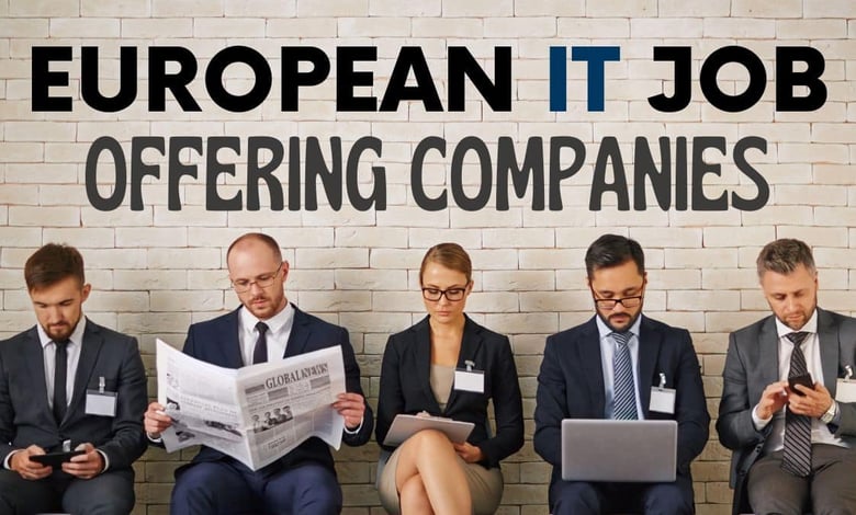 European IT Companies Hiring for In-Demand Emerging Jobs (2024)
