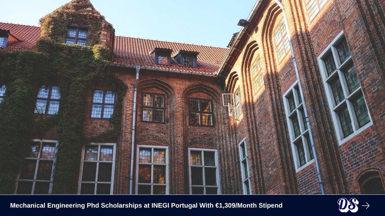 Mechanical Engineering Phd Scholarship 2026 at INEGI Portugal With €1,309Month Stipend