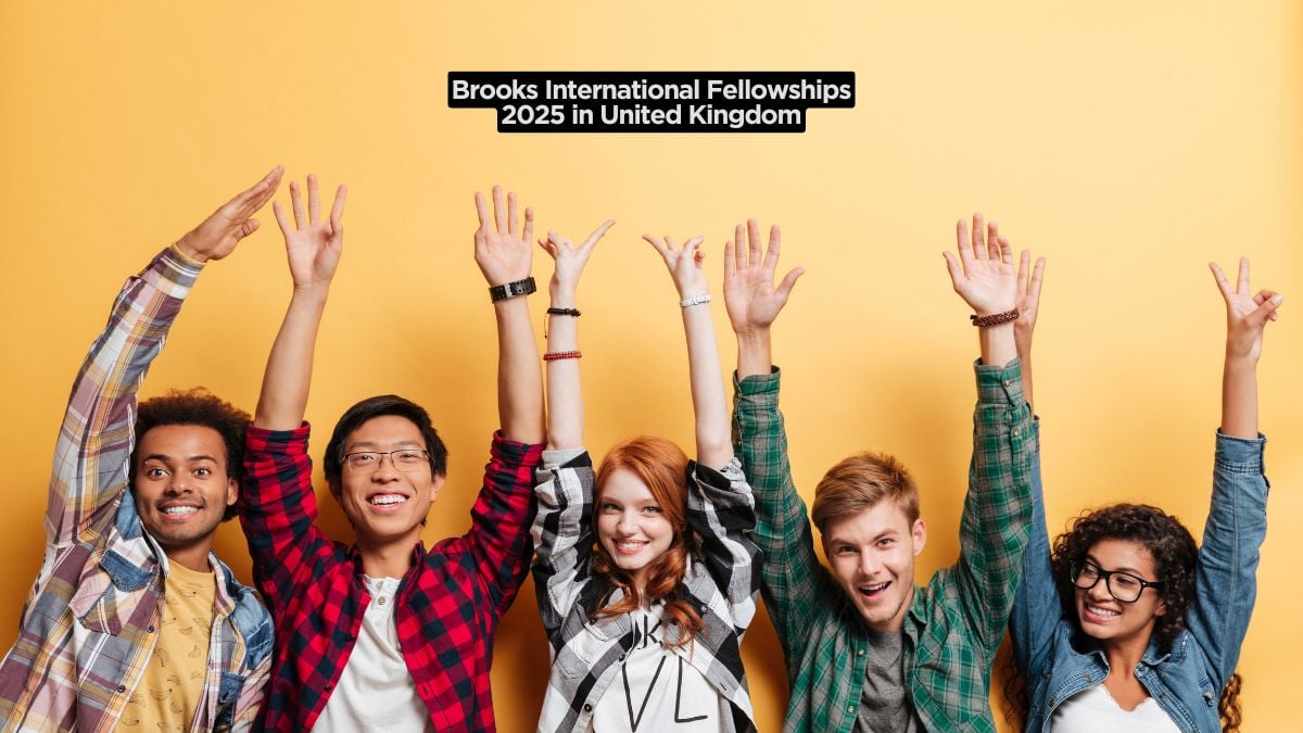 Brooks International Fellowships 2025 in United Kingdom