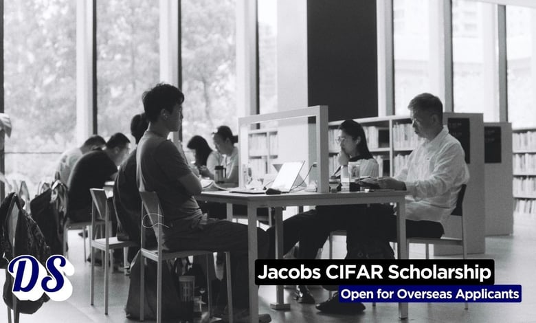 Jacobs CIFAR Research Fellowship 2026 Open for All